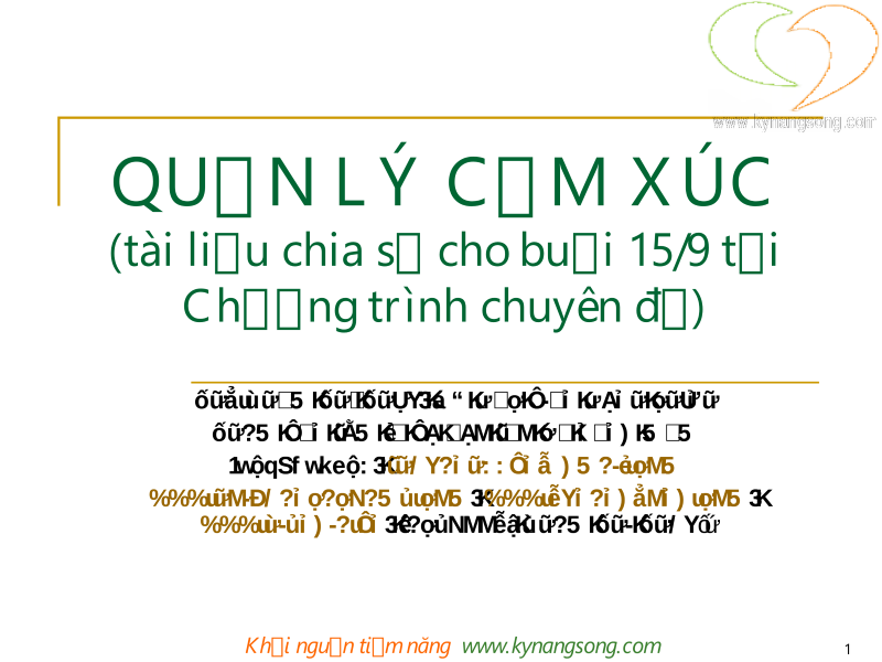 TAILIEUCHUNG - Bài giảng Quản lý cảm xúc - ThS. Phạm Thị Thúy